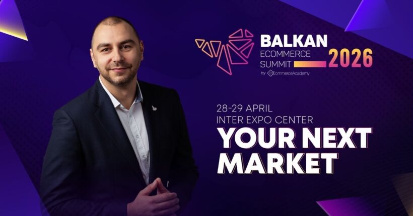 What’s Next for Balkan E-Commerce in 2026? Insights from Nikola Ilchev